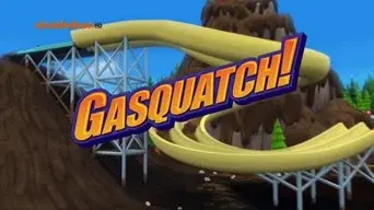 Gasquatch!