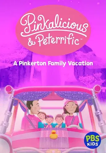 Pinkalicious & Peterrific: A Pinkerton Family Vacation