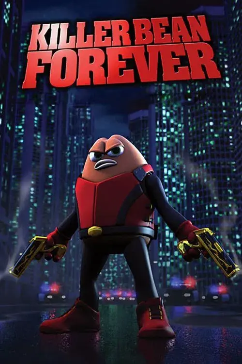Killer Bean Forever